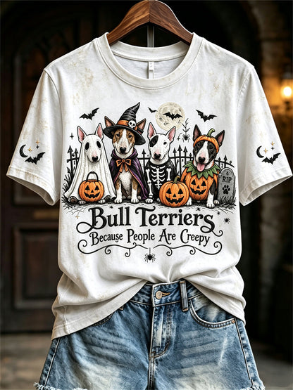 Women's Bull Terriers Because People Are Creepy Halloween Dogs Print short-sleeved T-shirt